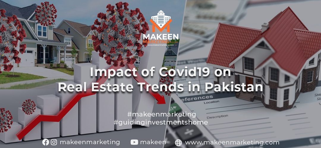 Impact of Covid19 on Real Estate Trends in Pakistan