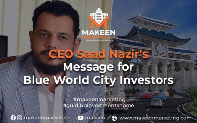 CEO Blue World City Islamabad Message for Blue World City Investors