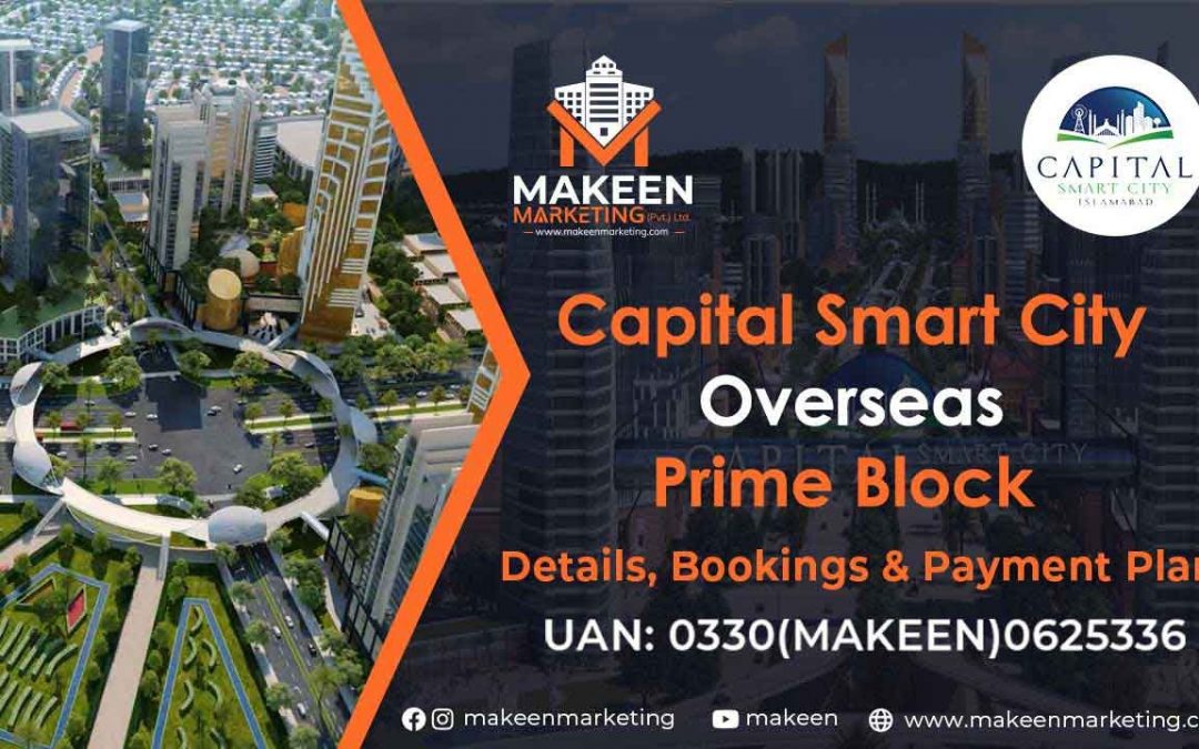 Capital Smart City Overseas Prime Block | Limited Plots Left | Book Now