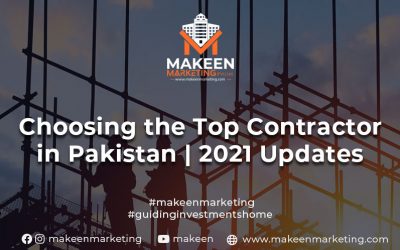 Choosing the Top Contractor in Pakistan | 2022 Updates