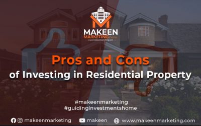 Pros and Cons of Investing in a Residential Property | A Complete Guide